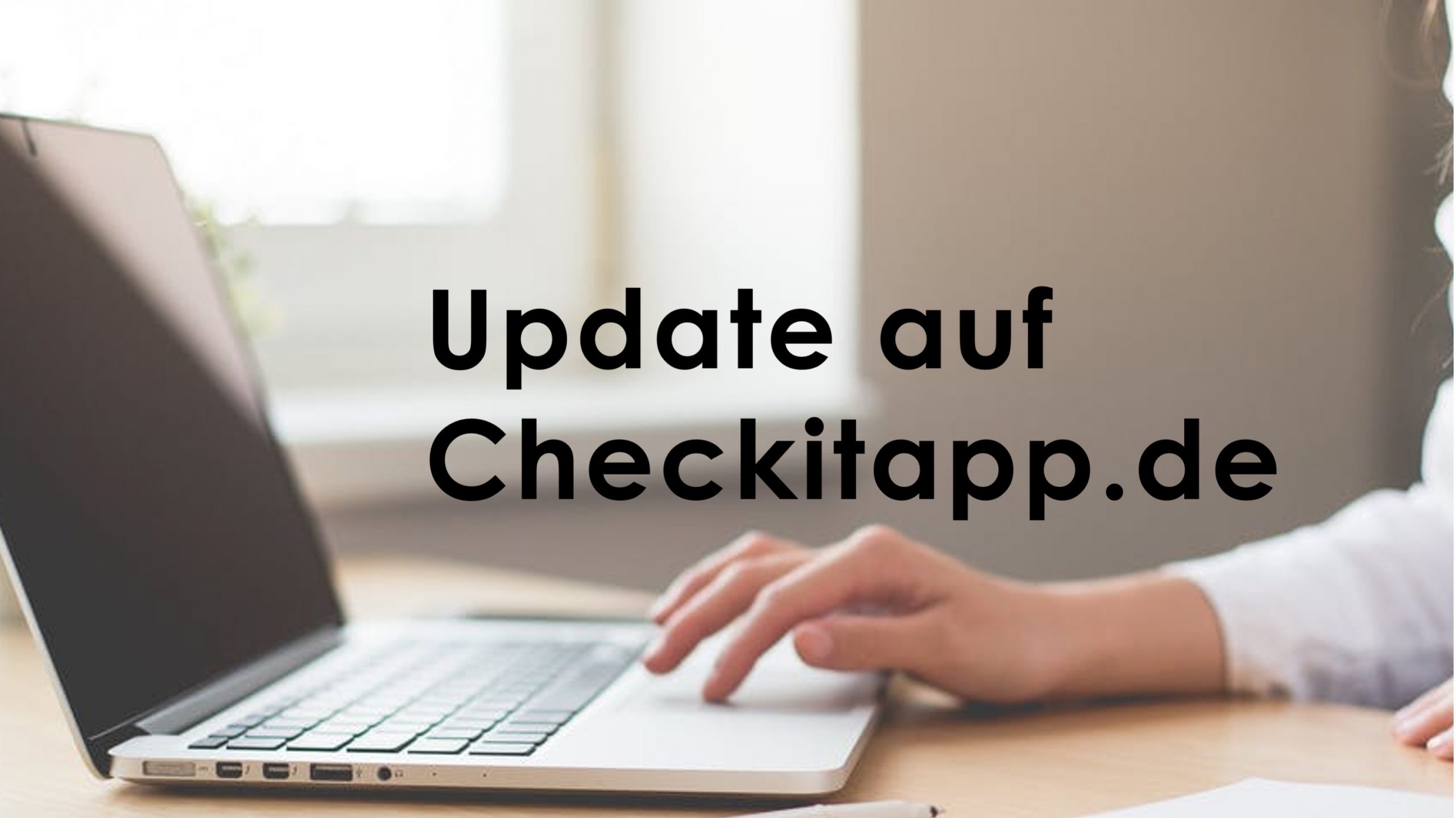 Neues Update auf Checkitapp.de